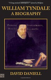 book William Tyndale: A Biography