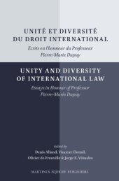 book Unité et Diversité du Droit International / Unity and Diversity of International Law: Ecrits en L'honneur du Professeur Pierre-Marie Dupuy / Essays in Honour of Professor Pierre-Marie Dupuy