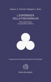 book L'esperienza della psicoanalisi. Storia del pensiero psicoanalitico moderno