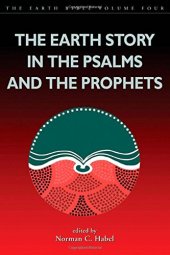 book The Earth Story in the Psalms and the Prophets