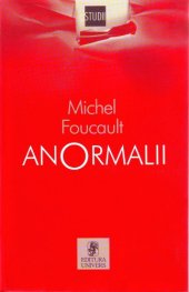 book Anormalii. Cursuri tinute la College de France 1974-1975