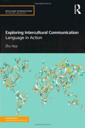 book Exploring Intercultural Communication: Language in Action