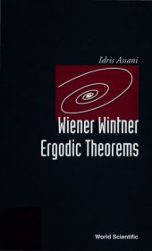 book Wiener Wintner Ergodic Theorems