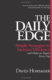 book The Daily Edge: Simple Strategies to Increase Efficiency and Make an Impact Every Day