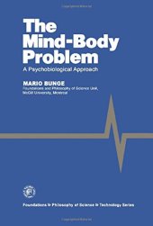 book The Mind-Body Problem: A Psychobiological Approach