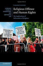 book Religious Offence and Human Rights: The Implications of Defamation of Religions