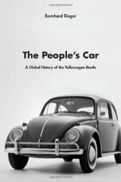 book The People's Car: A Global History of the Volkswagen Beetle