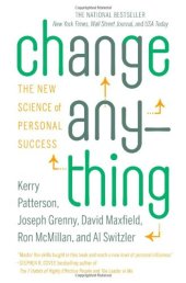 book Change Anything: The New Science of Personal Success