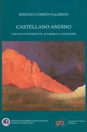 book Castellano Andino: Aspectos sociolingüísticos, pedagógicos y gramaticales