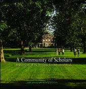 book A Community of Scholars: Impressions of the Institute for Advanced Study