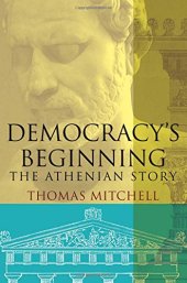 book Democracy's Beginning: The Athenian Story