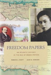 book Freedom Papers: An Atlantic Odyssey in the Age of Emancipation