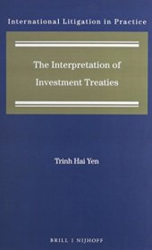 book The Interpretation of Investment Treaties