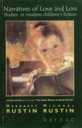 book Narratives of Love and Loss: Studies in Modern Childrens Fiction