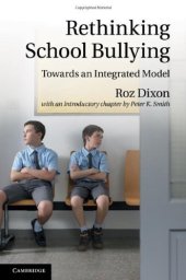 book Rethinking School Bullying: Towards an Integrated Model