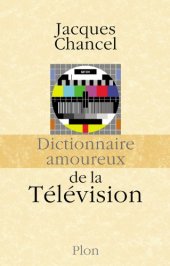 book Dictionnaire amoureux de la Télévision