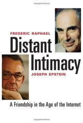 book Distant Intimacy: A Friendship in the Age of the Internet