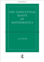 book Conceptual Roots of Mathematics