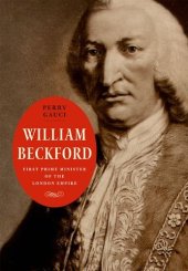 book William Beckford: First Prime Minister of the London Empire