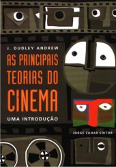 book As Principais Teorias do Cinema - Uma Introdução