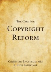 book The Case For Copyright Reform