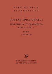 book Poetae Epici Graeci: Testimonia et Fragmenta, Pars II: Orphicorum et Orphicis similium Testimonia et fragmenta, Fasciculus 1