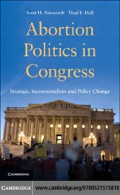 book Abortion Politics in Congress: Strategic Incrementalism and Policy Change