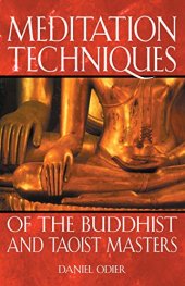 book Meditation Techniques of the Buddhist and Taoist Masters