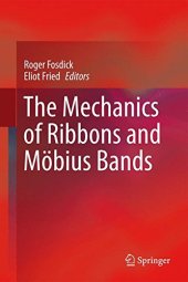 book The Mechanics of Ribbons and Möbius Bands