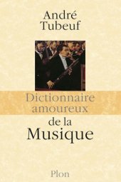 book Dictionnaire amoureux de la Musique