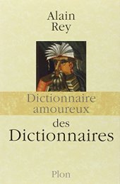 book Dictionnaire amoureux des Dictionnaires