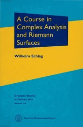 book A Course in Complex Analysis and Riemann Surfaces