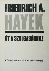 book Út a Szolgasághoz (The Road to Serfdom)