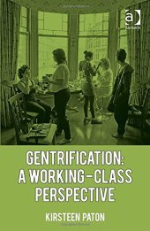 book Gentrification: A Working-Class Perspective