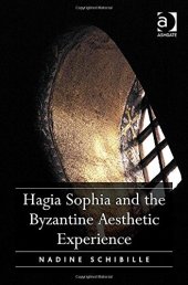 book Hagia Sophia and the Byzantine Aesthetic Experience