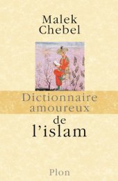 book Dictionnaire amoureux de l'islam