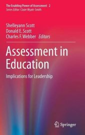 book Assessment in Education: Implications for Leadership