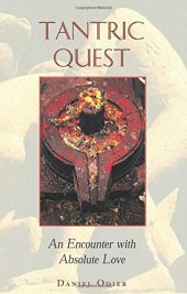 book Tantric Quest: An Encounter with Absolute Love