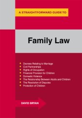 book A Straightforward Guide to Family Law: A Concise Introduction to All Aspects of Family Law