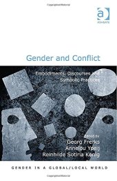 book Gender and Conflict: Embodiments, Discourses and Symbolic Practices