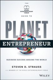 book Planet Entrepreneur: The World Entrepreneurship Forum's Guide to Business Success Around the World