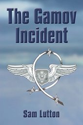 book THE GAMOV INCIDENT