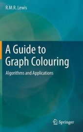 book A Guide to Graph Colouring: Algorithms and Applications