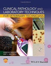 book Clinical Pathology and Laboratory Techniques for Veterinary Technicians