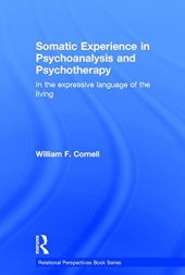 book Somatic Experience in Psychoanalysis and Psychotherapy: In the expressive language of the living