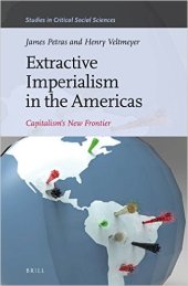 book Extractive Imperialism in the Americas:  Capitalism's New Frontier