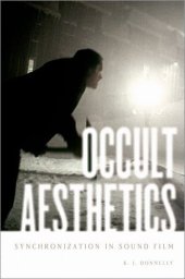 book Occult Aesthetics: Synchronization in Sound Film