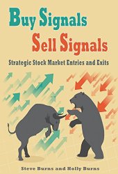 book Buy Signals Sell Signals:Strategic Stock Market Entries and Exits