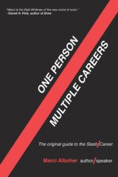 book One Person/Multiple Careers: A New Model for Work/Life Success