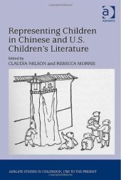 book Representing Children in Chinese and U.S. Children's Literature